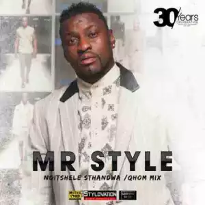 Mr Style - Ngitshele Sthandwa Sam (Gqom Mix)